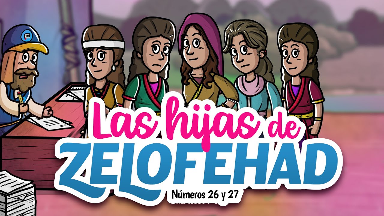 Las hijas de Zelofehad | Mi Primera Biblia | 32