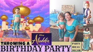 Aladdin Birthday Party 2019 - Vlog: Ideas, Decor & Surprise Guest Appearance