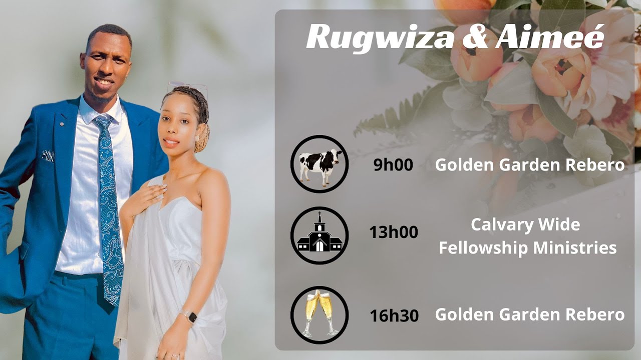 RUGWIZA SAM PRINCE & NANZOBE Aimee WEDDING 04-5-2024 - YouTube