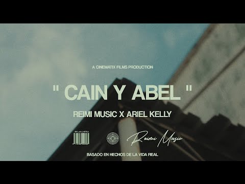Reimi Music🎶 Ft Ariel Kelly -Cain y Abel "Remix"