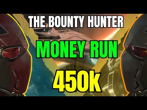 The Bounty Hunting Money Run in Star Citizens 450K+ an Hour!