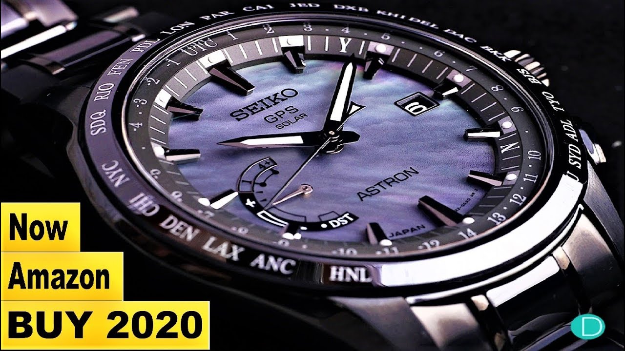 Top 7 Best New Seiko Astron GPS Solar Watches Buy 2020|Seiko Astron GPS  Solar WATCHES! - YouTube