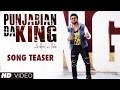 Punjabian Da King Song Teaser | Navraj Hans, Keeya Khanna, Jarnail Singh, Bhanushree Mehra