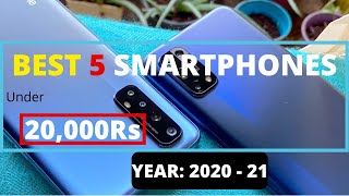 Best Phones Under 20000: Top 5 Budget Smartphones in 2020 - 2021