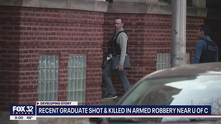 Recent University of Chicago graduate shot and killed in armed robbery - DayDayNews