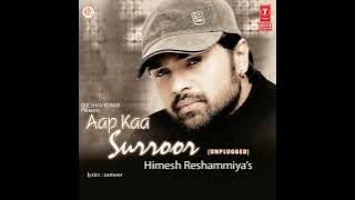 Waada Tainu , Unplugged  ,Himesh Reshammiya, Aap Ka Surroor Album , Audio Remind