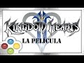 Kingdom Hearts 2 Pelicula Completa Español