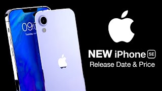 NEW iPhone SE Release Date and Price - NEW DESIGN \& NEW DISPLAY!