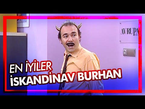 Burhan'ın iskandinav genleri - Best of Avrupa Yakası