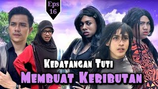 EPS 16, Kedatangan Tuti Membuat Keributan (DUSUN LANTAM)