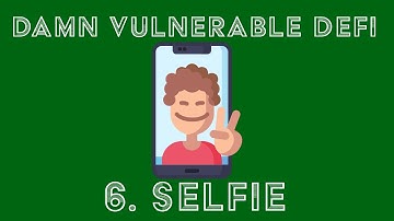 6. Selfie Walkthrough - Damn Vulnerable DeFi