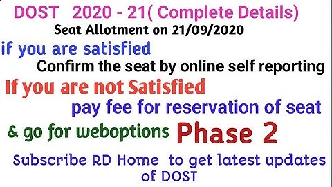 TS DOST 2020 Phase 1 seat Allotment II  how to Seat confirmation & Phase 2 weboptions