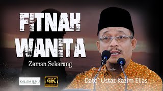 Banyak Kesalahan Wanita Hari Ini l Dato Ustaz Kazim Elias