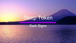 Sleep Token - Dark Signs [DRUMLESS]