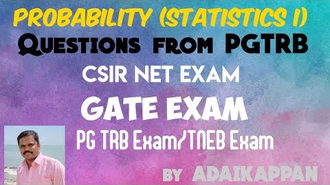 Statistics (Probability)Questions/TRB/TNEB/CSIR/GATE