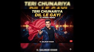 Teri Chunariya Dil Le Gayi Remix | Salman Khan  | Kick & Bass Edit | Rani Mukharji | Its Dj Shibbu