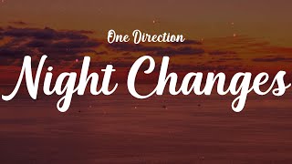 One Direction - Night Changes (Lyrics) | Maroon 5, Ali Gatie, Ed Sheeran...(Mix Lyrics)