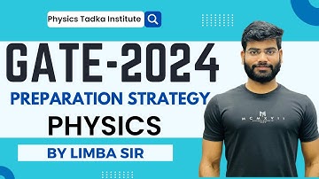 gate physics preparation strategy| gate 2024 physics