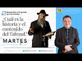 ¿Cuál es la historia y el contenido del Talmud?