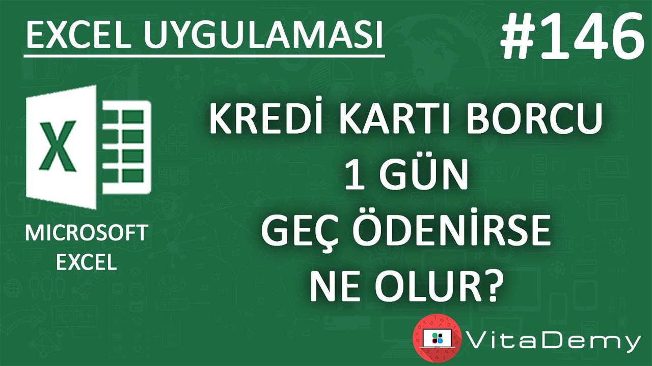 Günlük Kredi Kartı Faizleri Nasıl Hesaplanır? | Excel Uygulamaları 146