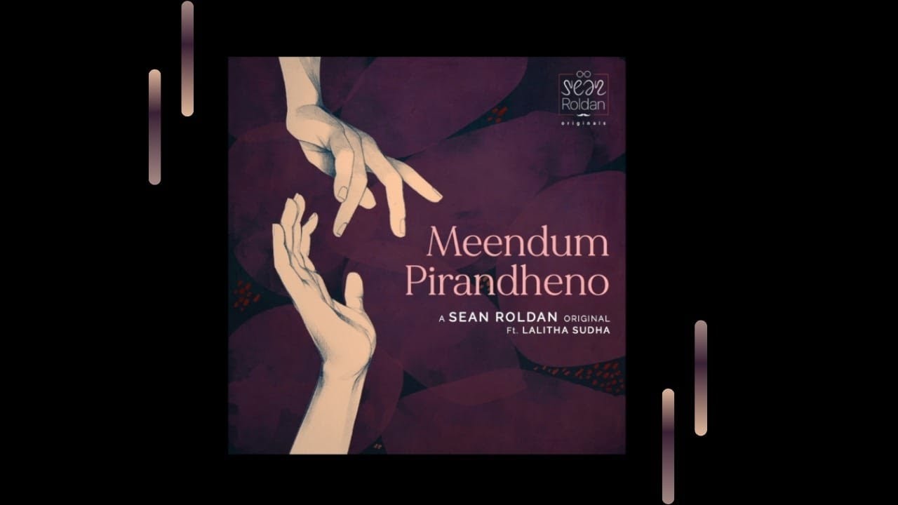 Meendum Pirandheno ft Lalitha Sudha  Sean Roldan Originals