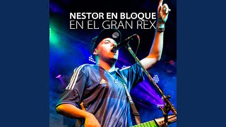 Video thumbnail of "Néstor en Bloque - Son las Diez (En Vivo)"