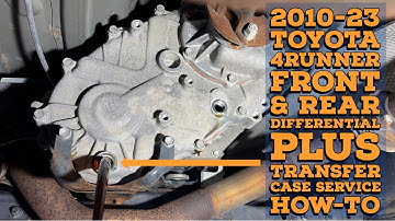 2010-2023 Toyota 4Runner Front And Rear Differential Service Plus Transfer Case Fluid Replacement