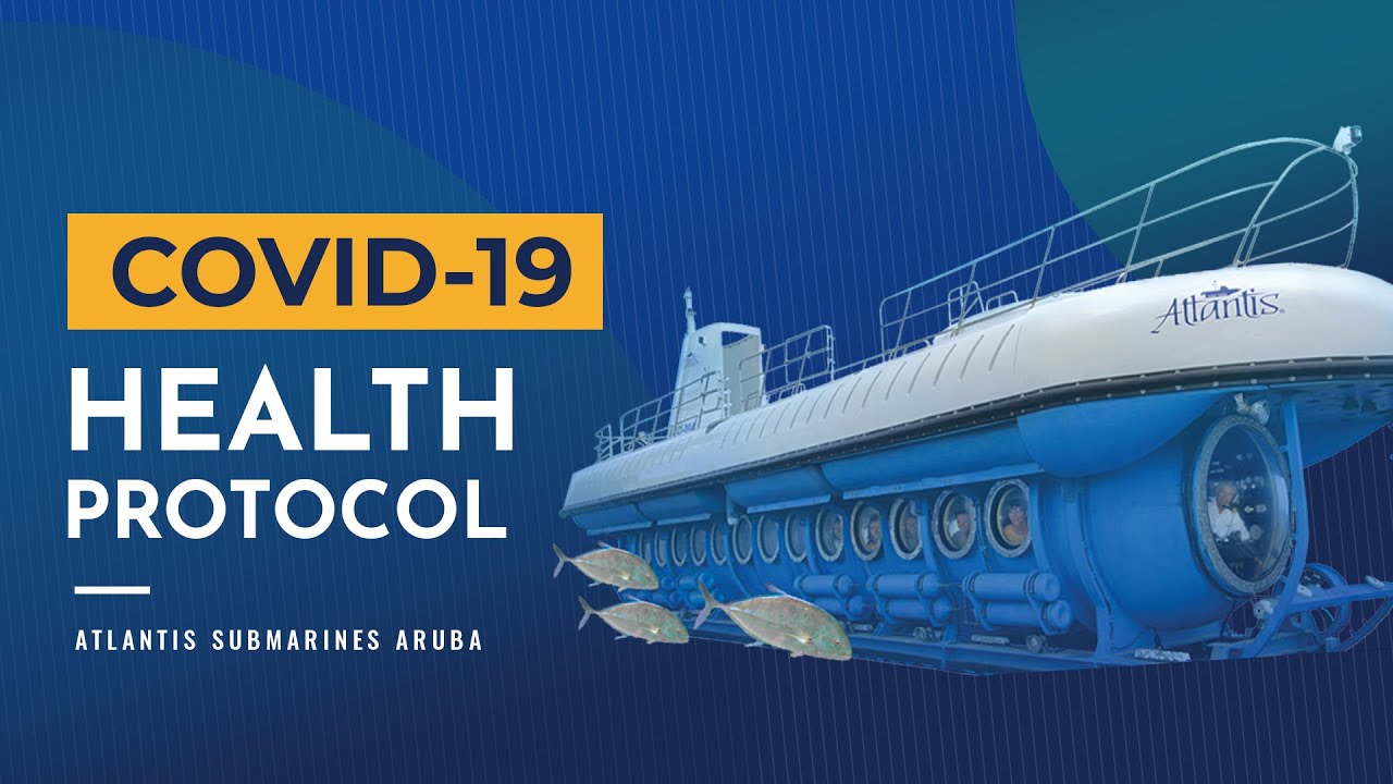 Atlantis Submarines Aruba - Covid-19 health protocol