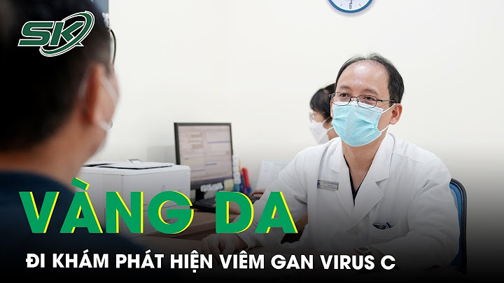 Da bị vàng là dấu hiệu của bệnh gì năm 2024