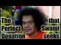 The Best Donation and how to make it| Short Satsangh | Experience
