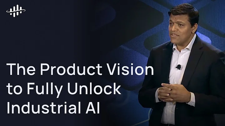 The Product Vision to Fully Unlock Industrial AI