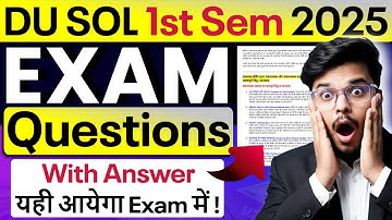 📢 DU SOL 1st Semester 2025: Most Important Exam Questions & Answers | Big Announcement!