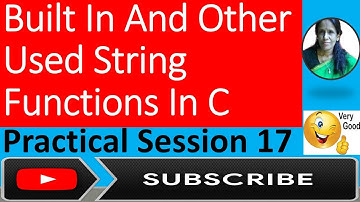 Built In And Other Used String Functions In C  Practical Session 17 |RATAN AGARWAL IT INFORMER
