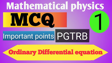 Mathematical physics I Ordinary differential equation I MCQ  I PGTRB PHYSICS I NEET I TAMIL IPART-01