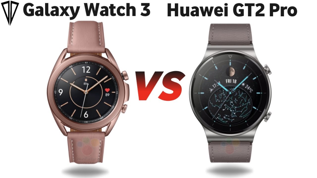 Samsung Galaxy Watch 3 Vs Huawei GT 2 