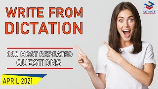 PTE Listening: Write From Dictation | APRIL 2021 | 380 Most Repeated Questions with Answers