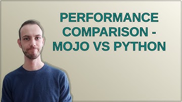 Performance Comparison - Mojo vs Python