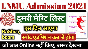 lnmu 2nd merit List kab aayega 2021|lnmu second Merit List, LNMU ug merit list 2021,spot admission