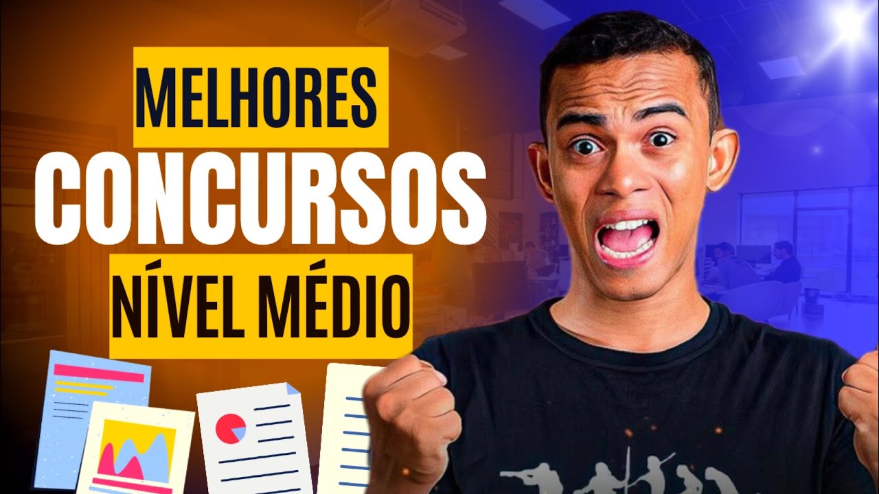 MELHORES CONCURSOS PÚBLICOS NÍVEL MÉDIO