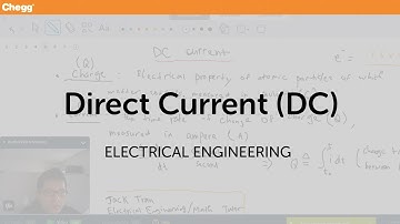 Direct Current (DC) | Electrical Engineering | Chegg Tutors