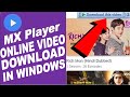 MX Player Laptop Me Kaise Chalaye  Install MX Player on ...