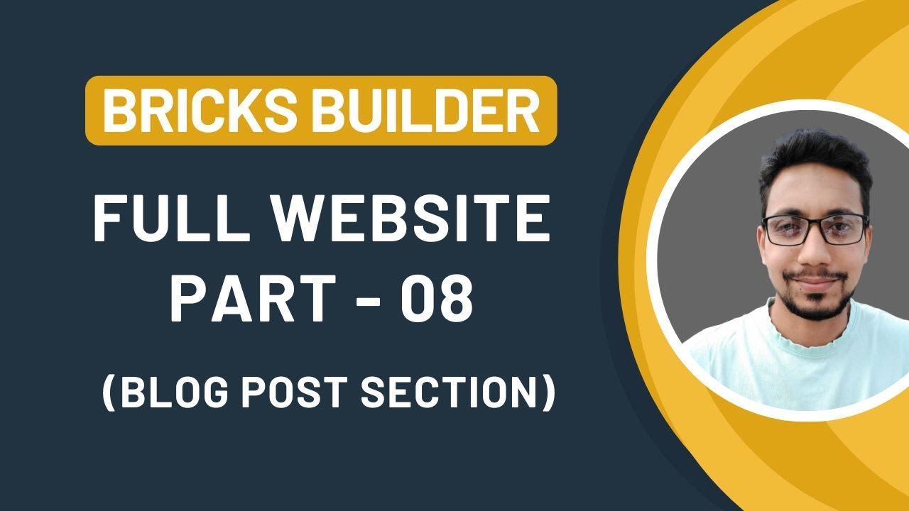 Full Website Create With Bricks Builder | Part - 08 | Blog Section ...