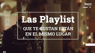 DIGSTER MUSIC - PLAYLISTS PARA TODOS