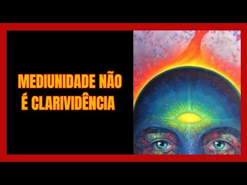 CLAIRVOYANCE IS NOT MEDIUMSHIP | SPIRITUAL POWERS