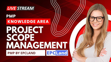 Project Scope Management: Navigating Project Boundaries for Success | PMP Knowledge Area