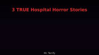 Full 3 TRUE Hospital Horror Stories News