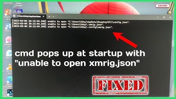 cmd pops up at startup with "unable to open xmrig.json" solved 2023
