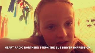 Northern Steph The Bus Driver Impression