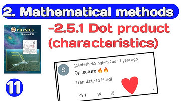mathematical method 11|| class 11||Maharashtra board||dot product characteristics