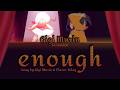 [COLOUR CODED LYRICS] enough - Gigi Murin &amp; FLAVOR FOLEY [Hololive English]